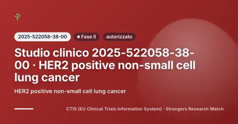 Strongers-Editorialcover für die klinische Studie 2025-522058-38-00 (Phase II), Status: zugelassen — HER2 positive non-small cell lung cancer.