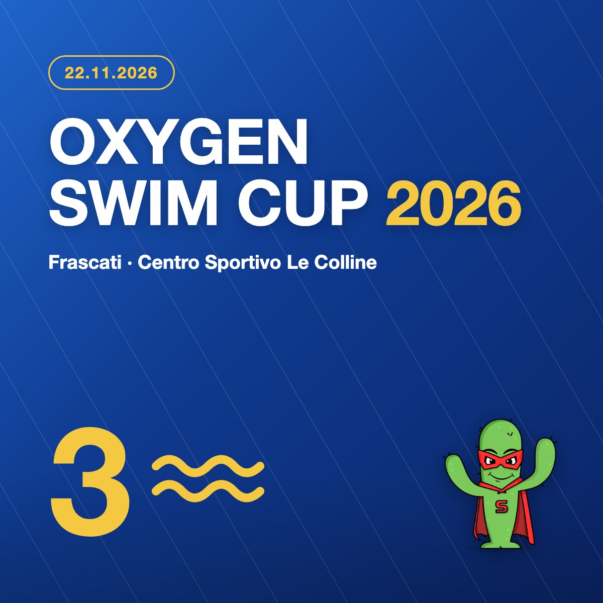 Oxygen Swim Cup 2026 — meeting di nuoto solidale, Frascati, 22 novembre 2026.