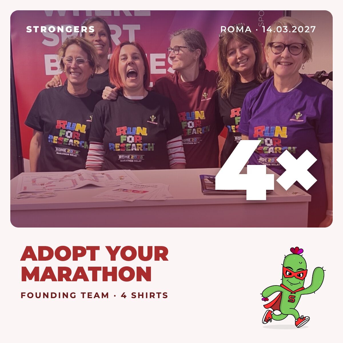Une équipe Strongers en t-shirts Run for Research : « Adopte ton marathon », équipe fondatrice de relais de 4 pour Run4Rome 2027, 4 t-shirts inclus.